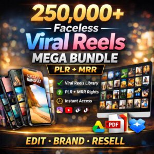 Faceless Viral Reels Mega Bundle – 250,000+ Viral Reels with PLR + MRR